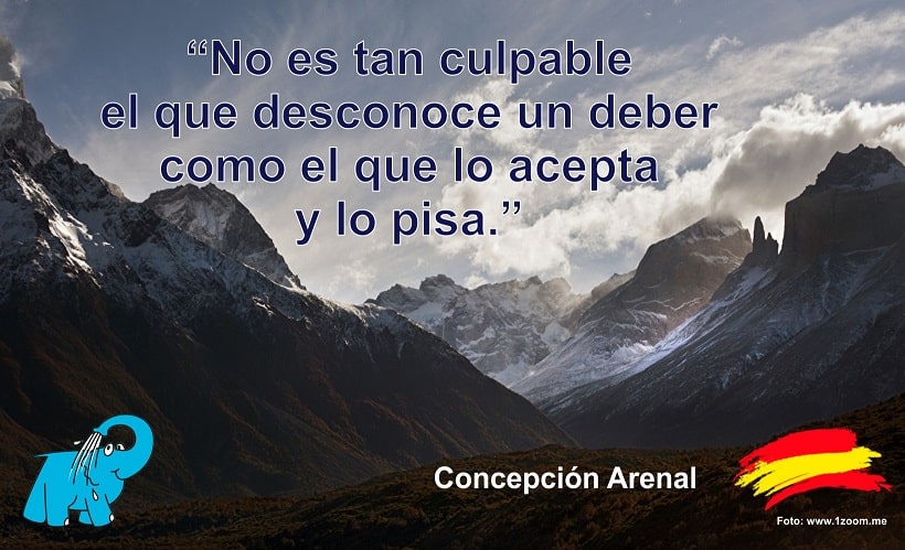 No es tan culpable el que desconoce un deber como el que lo acepta y lo pisa.